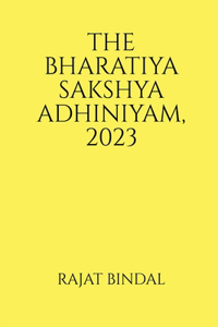 Bharatiya Sakshya Adhiniyam, 2023