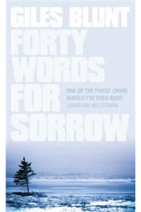 Forty Words for Sorrow