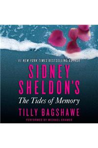Sidney Sheldon's the Tides of Memory