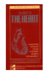 Hurst's The Heart Manual Of Cardiology