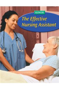 The Effective Nursing Assistant, Student Edition