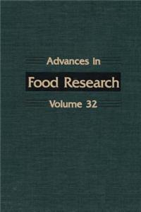 Advances in Food Research Volume 32