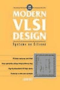 Modern VLSI Design