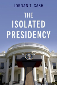 Isolated Presidency