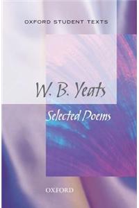 Oxford Student Texts: WB Yeats
