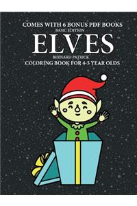 Coloring Book for 4-5 Year Olds (Elves)