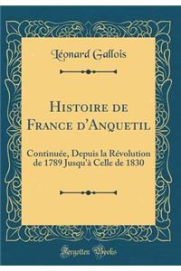 Histoire de France d'Anquetil