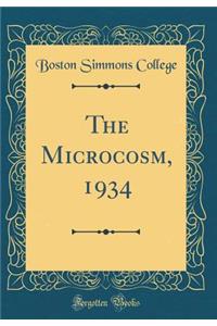 The Microcosm, 1934 (Classic Reprint)