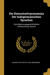 Die Demostrativpronomina Der Indogermanischen Sprachen