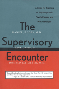 The Supervisory Encounter