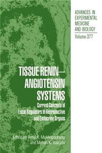 Tissue Renin-Angiotensin Systems