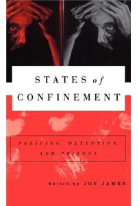 States of Confinement