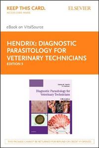 Diagnostic Parasitology for Veterinary Technicians - Elsevier eBook on Vitalsource (Retail Access Card)