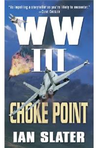 Choke Point