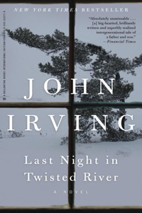 Last Night in Twisted River: A Novel