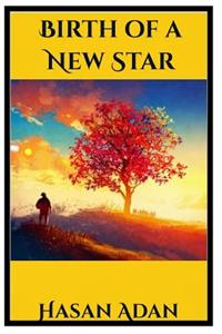 Birth Of A New Star