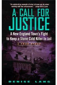 A Call for Justice