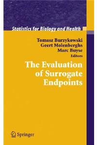 Evaluation of Surrogate Endpoints