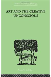 Art And The Creative Unconscious