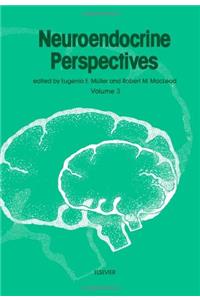 Neuroendocrine Perspectives: v. 3