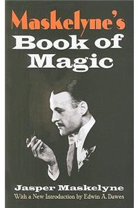 Maskelyne's Book of Magic