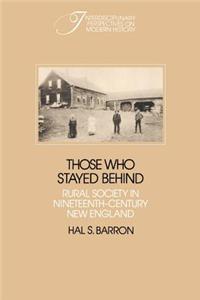 Those Who Stayed Behind: Rural Society in Nineteenth-Century New England