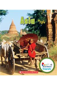 Asia (Rookie Read-About Geography: Continents) (Library Edition)