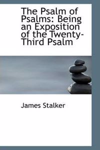 The Psalm of Psalms