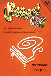 Up-Grade! Jazz Piano Grades 1-2