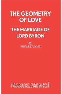 Geometry of Love - The Marriage of Lord Byron