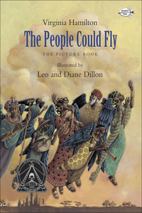 People Could Fly: The Picture Book