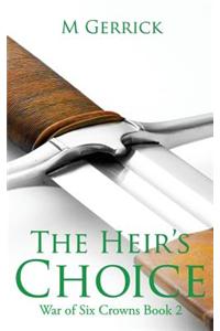 Heir's Choice