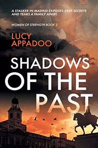 Shadows Of The Past