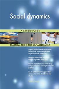 Social dynamics A Complete Guide