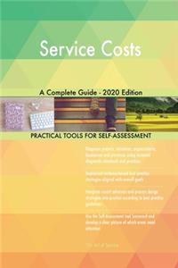 Service Costs A Complete Guide - 2020 Edition
