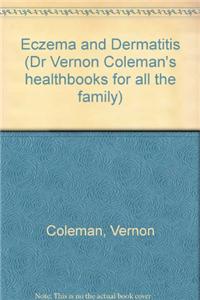 Eczema and Dermatitis