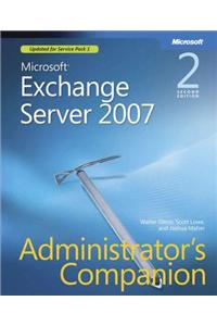 Microsoft(r) Exchange Server 2007 Administrator's Companion