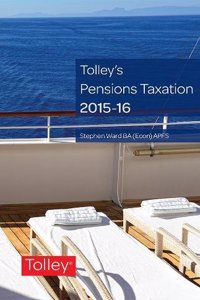 Tolley's Pensions Taxation 2015-2016
