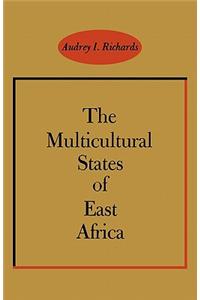 The Multicultural States of East Africa