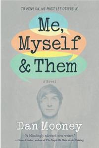 Me Myself & Them Original/E