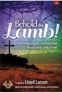 Behold the Lamb! - Sab