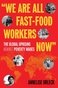 We Are All Fast-Food Workers Now