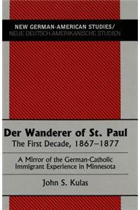 Der Wanderer of St. Paul