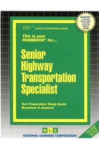 Senior Highway Transportation Specialist
