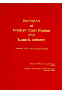 Papers of Elizabeth Cady Stanton and Susan B. Anthony