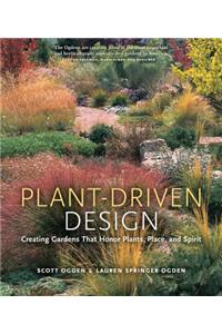 Plant Driven Design
