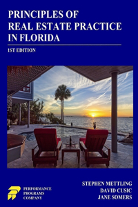 Principles of Real Estate Practice in Florida