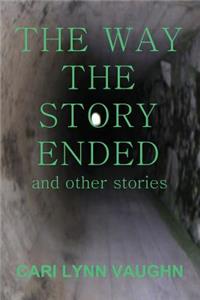 Way The Story Ended