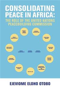 Consolidating Peace in Africa