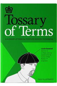 Modern Toss: Tossary of Terms